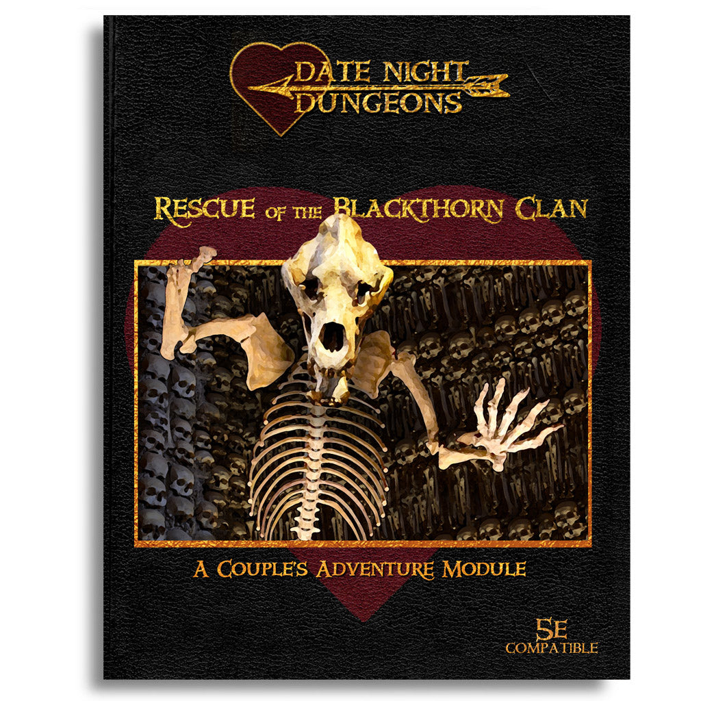 Rescue of the Blackthorn Clan: A Couple's Adventure Module