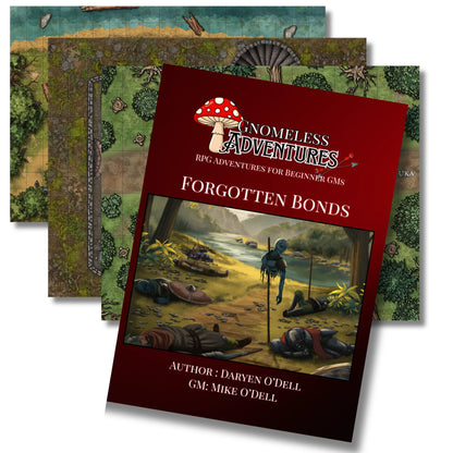 Gnomeless Adventures: Forgotten Bonds (5th Edition)
